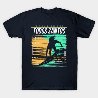 Retro Surfing Todos Santos, Mexico // Vintage Surfer Beach // Surfer's Paradise T-Shirt